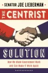 The Centrist Solution