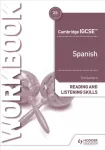 Cambridge IGCSE&trade; Spanish Reading and Listening Skills Workbook