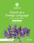Cambridge IGCSE&trade; French as a Foreign Language Coursebook with Audio CDs (2) and Digital Access (2 Years)
