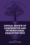 Annual Review of Comparative and International Education 2022