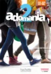 Adomania 2 - Livre de l'eleve (A1-A2)