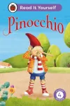Pinocchio: Read It Yourself - Level 4 Fluent Reader