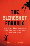The Slingshot Formula
