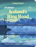 Lonely Planet Journey Iceland's Ring Road