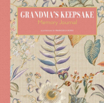 Grandma&rsquo;s Keepsake Memory Journal