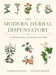 Modern Herbal Dispensatory