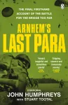 Arnhem&rsquo;s Last Para
