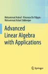 Advanced Linear Algebra with Applications