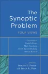 Synoptic Problem &ndash; Four Views