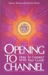 Opening To Channel