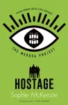 Medusa Project: The Hostage
