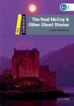 Dominoes: Level 1: The Real McCoy & Other Ghost Stories