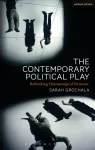 The Contemporary Political Play