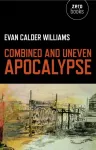 Combined and Uneven Apocalypse &ndash; Luciferian Marxism