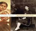 Becoming Modern, Becoming Tradition