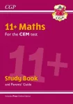 11+ CEM Maths Study Book (with Parents&rsquo; Guide & Online Edition)