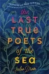 The Last True Poets of the Sea