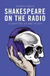 Shakespeare on the Radio