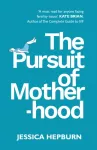 Pursuit of Motherhood