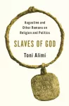 Slaves of God