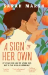 A Sign of Her Own