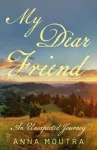 My Dear Friend