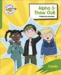 Reading Planet: Rocket Phonics &ndash; Target Practice - Alpha 3: Thaw Out - Green