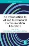 Introduction to AI and Intercultural Communication Education