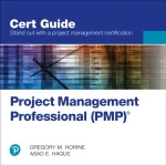 Project Management Professional (PMP)&reg; Cert Guide