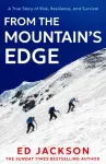 From the Mountain&rsquo;s Edge