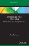 Earmarked for Collision