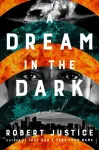 Dream in the Dark