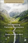 Decolonizing Feminist Economics