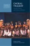 Choral Tragedy