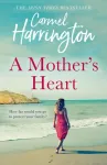 Mother&rsquo;s Heart