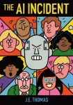 The AI Incident