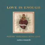 Love is Enough