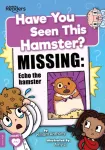 Have You Seen This Hamster?