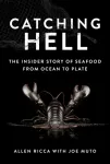 Catching Hell