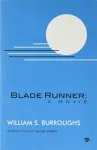 Blade Runner: A Movie (New Edition)