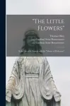 "The Little Flowers"