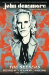 The Seekers : Meetings With Remarkable Musicians (and Other Artists)