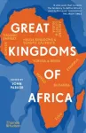 Great Kingdoms of Africa