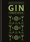The Little Black Book of Gin Cocktails