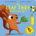 The Leaf Thief - Slide and Spin