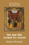 The Man Who Looked Too Closely