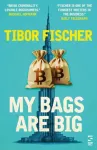 My Bags Are Big
