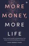 More Money, More Life