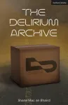 The Delirium Archive