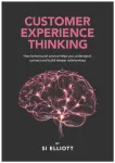 Customer Experience Thinking